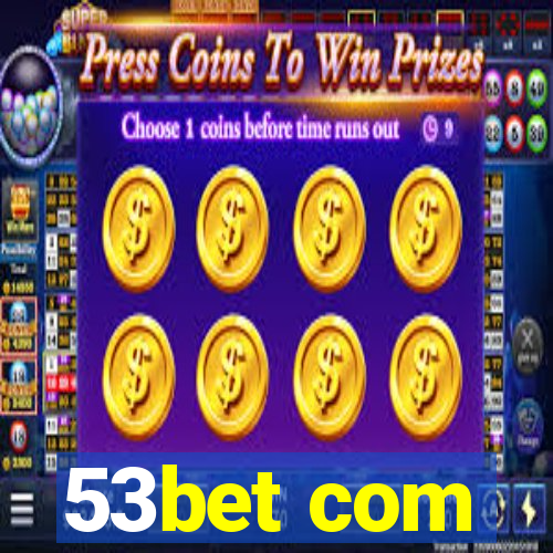 53bet com